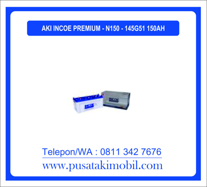 AKI INCOE PREMIUM N150 / 145G51 (150 AH)